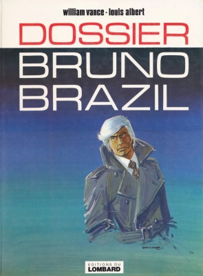 Bruno Brazil - Tome 10 - Dossier Bruno Brazil (E.O)