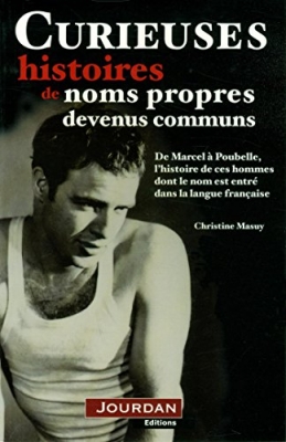 Curieuses Histoires Des Noms
