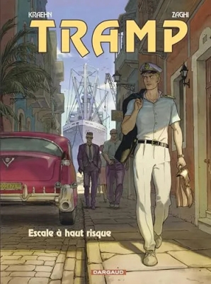 Tramp, tome 14 : Escale à haut risque