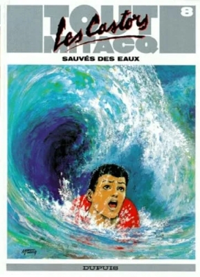Tout Mitacq - Tome 8 - Les Castors Sauves Des Eaux
