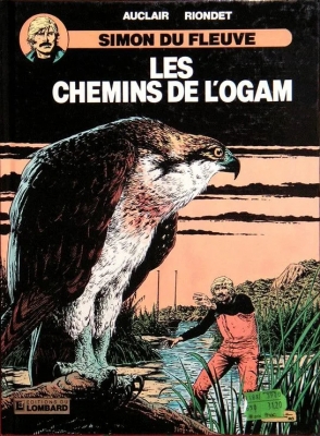 Simon du fleuve - Tome 7 - Les chemins de l'Ogam (E.O)