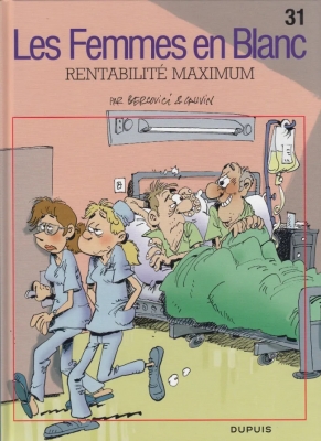 Les femmes en blanc - Tome 31 - Rentabilité maximum