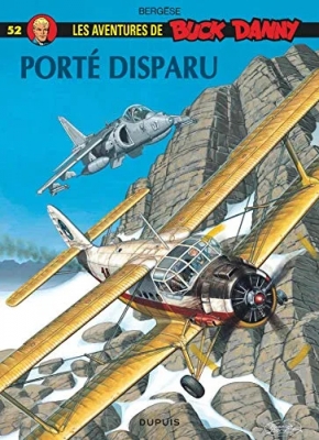 Les aventures de Buck Danny - Tome 52 - Porté disparu (E.O)