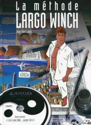 La méthode Largo Winch - Avec CD