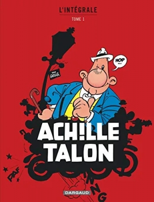 Achille Talon - Intégrales - Tome 1 - Mon Oeuvre à moi