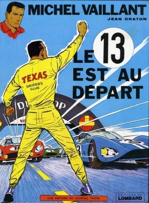 Michel Vaillant - Tome 5 - Le 13 est au départ