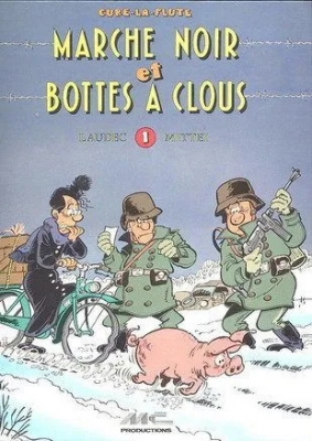 L'An 40, tome 1 : Marché Noir Et Bottes À Clous