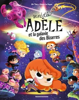 Mortelle Adèle et la galaxie des Bizarres - Tome collector