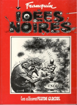 Idées noires - Tome 1