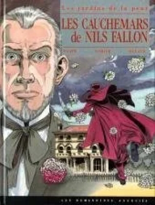Les jardins de la peur - Tome 3 - Les cauchemars de Nils Fallon
