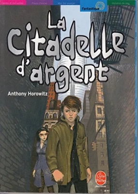 La Citadelle d'argent