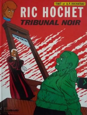 Ric Hochet, tome 32 - Tribunal noir