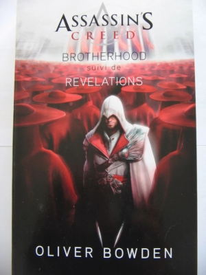 Assassin'S Creed : Brotherhood Suivi de Révélations