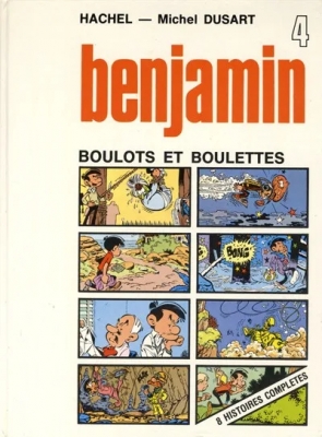 Benjamin, tome 4: Boulots et Boulettes