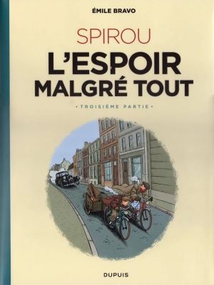 SPIROU l'espoir malgré tout (Troisième partie) / Edition spécial noir et blanc