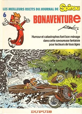 Les meilleurs récits du journal de Spirou - Tome 6 - Bonaventure - Tome 1