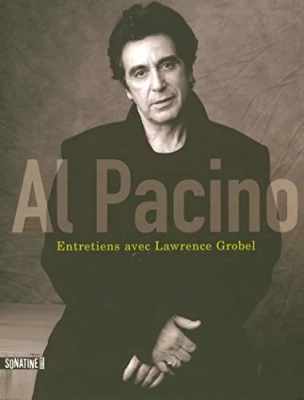 Al Pacino - Entretiens avec Lawrence Grobel