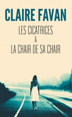 Les cicatrices - La chair de sa chair