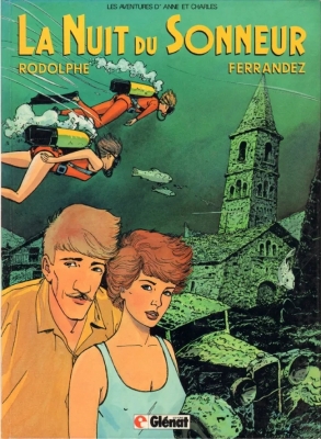 Les aventures d'Anne et Charles - Tome 2 - La nuit du sonneur