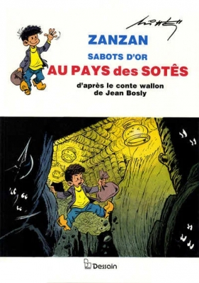 Zanzan Sabots D'Or Au Pays Des Sotes