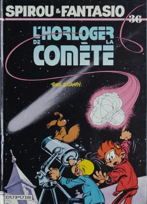 Spirou et Fantasio - Tome 36 - L'Horloger de la comète