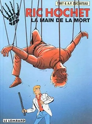 Ric Hochet, tome 59 - La Main de la mort