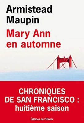 Chroniques de San Francisco, Tome 8 : Mary Ann en automne