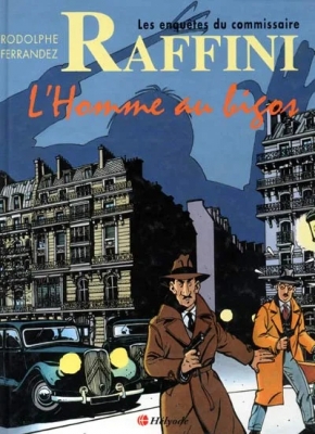 Les enquêtes du commissaire Raffini, tome 1 : L'Homme au bigos (BD)