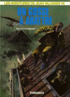 Les aventures de Jean Valhardi - Tome 14 - Un gosse à abattre (E.O)