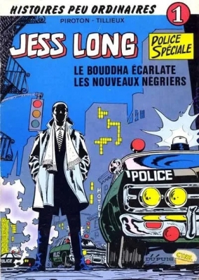 Jess Long - Tome 1 - Le Bouddha Ecarlate - Les nouveaux négriers