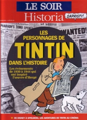 Historia : Les personnages de Tintin dans l'histoire : Les événements de 1930 à 1944 qui ont inspiré l'oeuvre d'Hergé