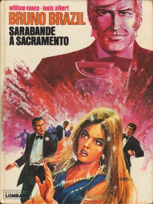Bruno Brazil - Tome 6 - Sarabande A Sacramento