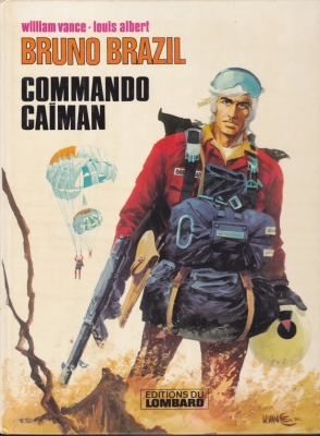 Bruno Brazil - Tome 2 - Commando Caïman