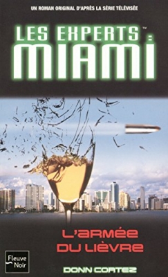 Les experts, Tome 16 - L'armée du lièvre