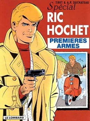 Ric Hochet, tome 58 - Premières armes