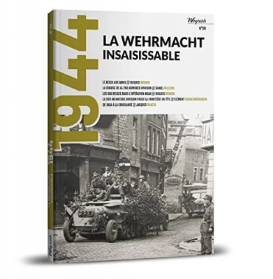 1944 - La Wermacht insaisissable