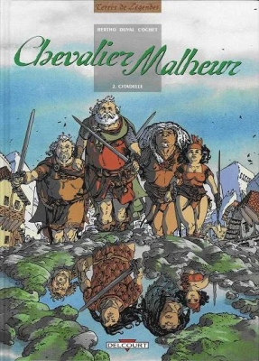 Chevalier Malheur, tome 2 - Citadelle