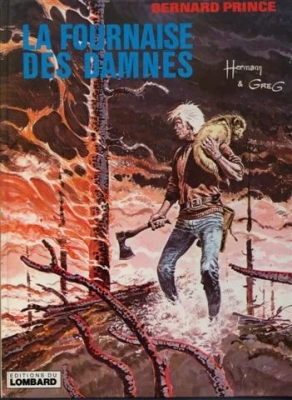 Bernard Prince - Tome 7 - La Fournaise des damnés