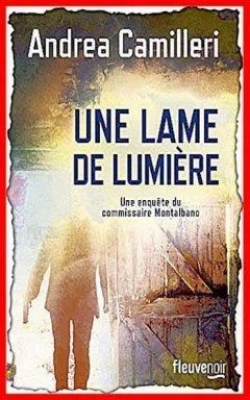 Une lame de lumière