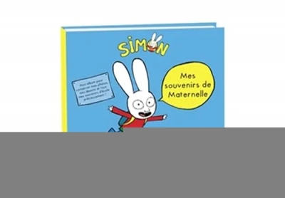 Mes souvenirs de Maternelle - Simon - Mon album pour conserver précieusement mes photos, mes dessins et tous mes souvenirs d'école !