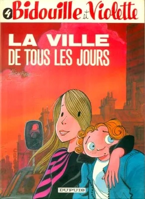 Bidouille et Violette, tome 4 : La ville de tous les jours