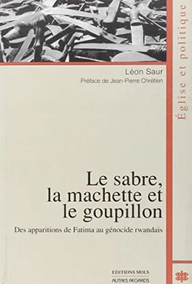 Le Sabre, la machette et le goupillon