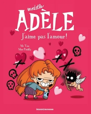 Mortelle Adèle, tome 4 - J'aime pas l'amour