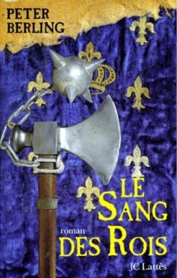 Les enfants du Graal, tome 2 : Le sang des rois