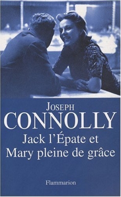 Jack l'Épate et Mary pleine de grâce