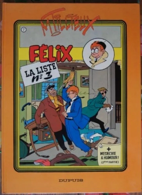 Les aventures de Félix, tome 7 : La liste n° 3