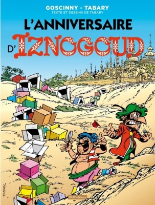 Iznogoud, tome 19 - L'Anniversaire d'Iznogoud