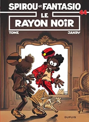 Spirou et Fantasio - Tome 44 - Le Rayon noir (E.O)
