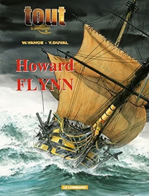 Tout William Vance Tome 6 - L'intégrale Howard Flynn