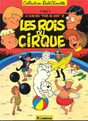 Les Rois du cirque - Le Club des Peur-de-Rien 2